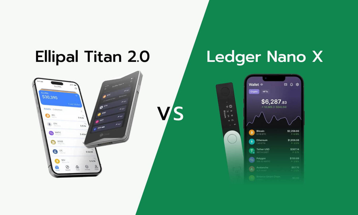 Ellipal Titan 2.0 vs Ledger Nano